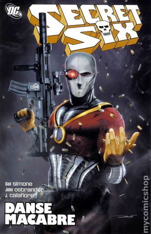 Secret Six, Vol. 3 by Gail Simone