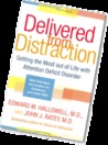 Delivered from Distraction