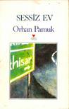 The Silent House by Orhan Pamuk