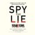 Spy the Lie (Audio)