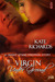 Virgin Under Ground by Kate Richards Virgin Under Ground by Kate Richards