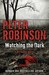 Watching the Dark (Paperback)