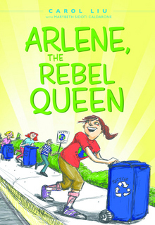 Arlene, The Rebel Queen by Carol Liu