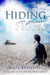 Hiding in Plain Sight (The ...