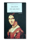 Ducesa de Milano II