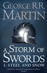 A Storm of Swords: Steel and Snow (A Song of Ice and Fire, #3, Part 1)