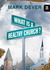 What is a Healthy Church?