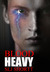 Blood Heavy (Blood Heavy, #1)