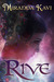 Rive (Rua, #2)
