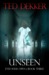Unseen (Eyes Wide Open, #3)