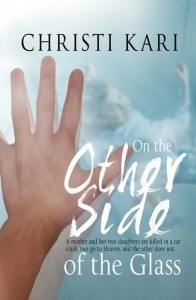 On the Other Side of the Glass by Christi Kari On the Other Side of the Glass by Christi Kari