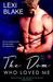 The Dom Who Loved Me (Masters and Mercenaries, #1)