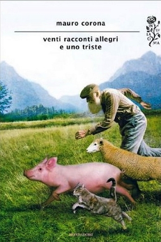 Venti racconti allegri e uno triste