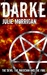Darke: The Devil, The Magic...
