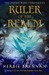 Ruler of the Realm (The Faerie Wars Chronicles, #3)