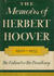 The Memoirs of Herbert Hoov...
