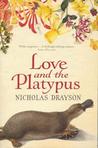 Love And The Platypus