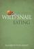 The Sound of a Wild Snail Eating (Hardcover)