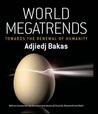 World Megatrends: Towards The Renewal Of Humanity World Megatrends: Towards The Renewal Of Humanity