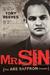 Mr Sin: The Abe Saffron Dossier