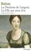 La Duchesse de Langeais; La fille aux yeux d'or La Duchesse de Langeais; La fille aux yeux d'or