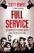 Full Service: My Adventures in Hollywood and the Secret Sex Lives of the Stars