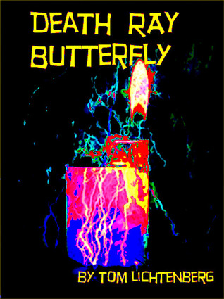 Death Ray Butterfly