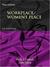 Workplace/Women's Place: An Anthology