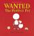Wanted, the Perfect Pet (Paperback)