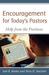 Encouragement for Today's Pastors by Joel R Beeke