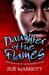 Daughter of the Flames (Burn, #1)