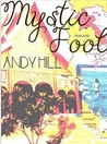 Mystic Fool by Andy  Hill