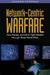 Network-Centric Warfare: How Navyies Learned to Fight Smarter Through Three World Wars
