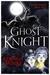 Ghost Knight (Hardcover)