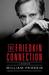 The Friedkin Connection by William Friedkin The Friedkin Connection by William Friedkin
