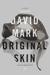 Original Skin (Aector McAvoy, #2)