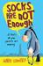 Socks Are Not Enough. Mark Lowery (Paperback)