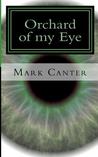 Orchard of My Eye Orchard of My Eye