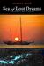 Sea of Lost Dreams: A Dugge...