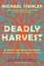 Deadly Harvest by Michael Stanley