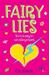 Fairy Lies. by E.D. Baker (Paperback)