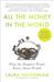 All the Money in the World:...