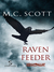 Raven Feeder by M.C. Scott Raven Feeder by M.C. Scott