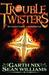 Troubletwisters (Paperback)
