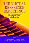 The Virtual Reference Experience The Virtual Reference Experience