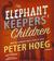 The Elephant Keepers' Children (Audio CD)