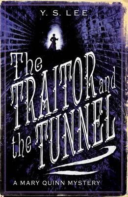 The Traitor and the Tunnel (The Agency #3)
