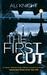 The First Cut (Paperback)