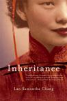 Inheritance by Lan Samantha Chang Inheritance by Lan Samantha Chang