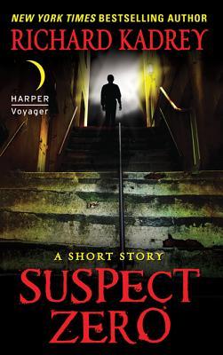 Suspect Zero - Richard Kadrey
